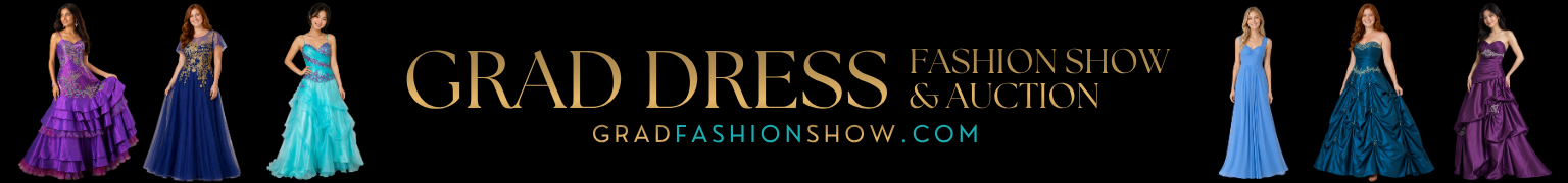 Grad Dress Fashion Show & Auction — gradfashionshow.com